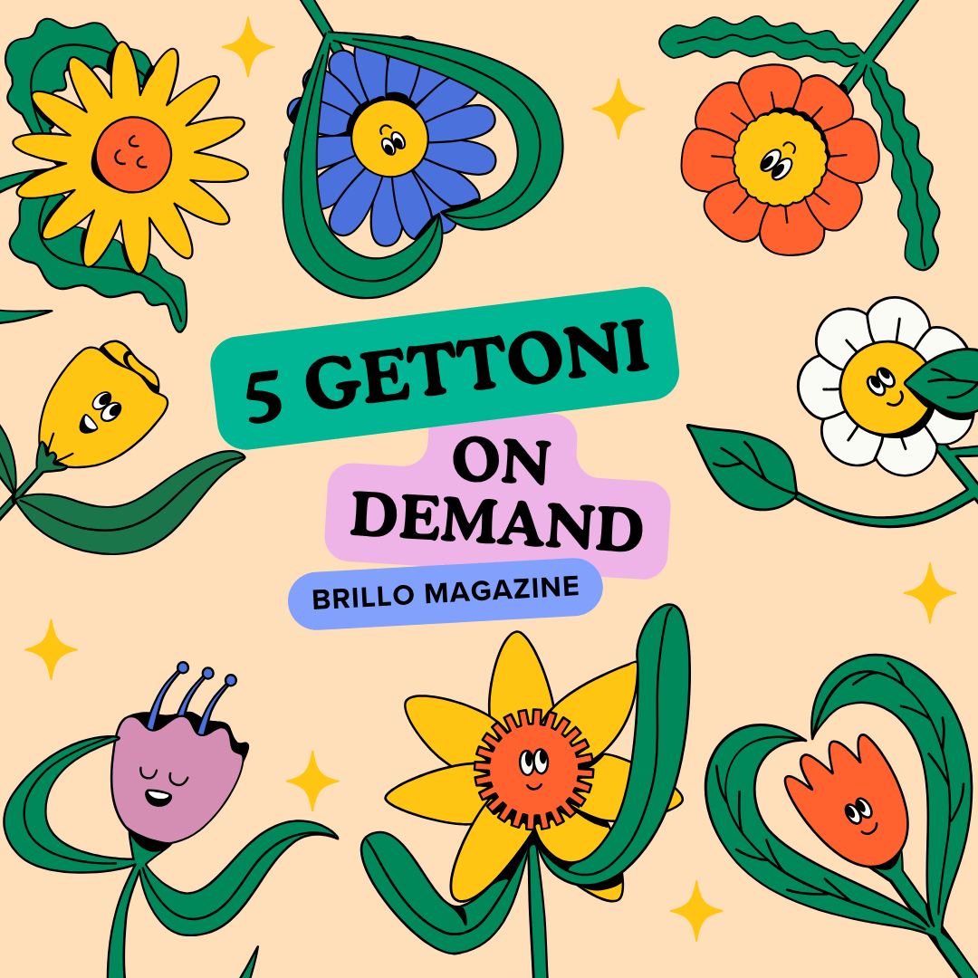 5 GETTONI ON DEMAND